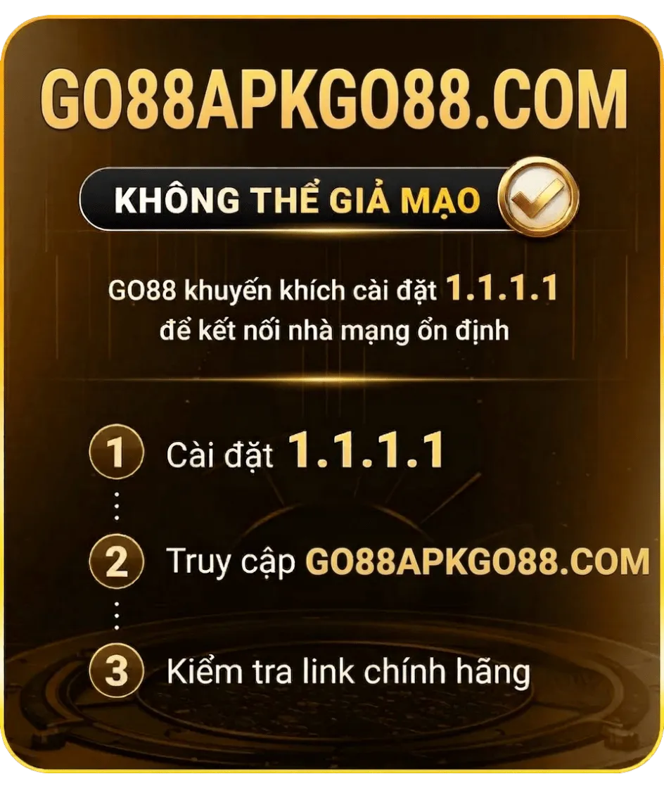 truy cập go88 apk chính hãng