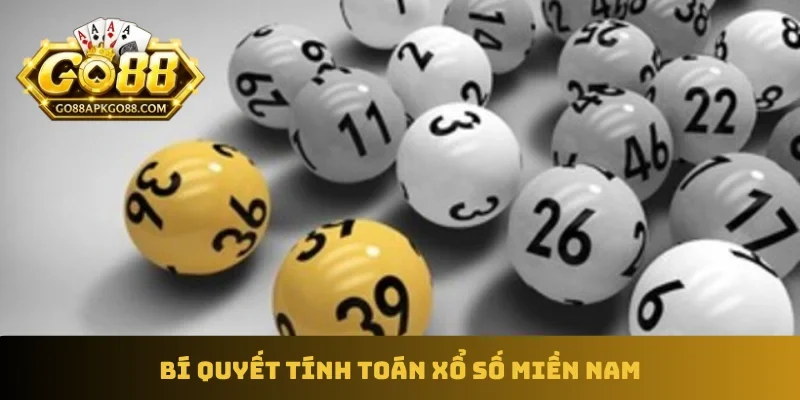 Bí quyết tính toán xổ số miền Nam