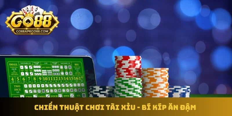 Chiến thuật chơi tài xỉu