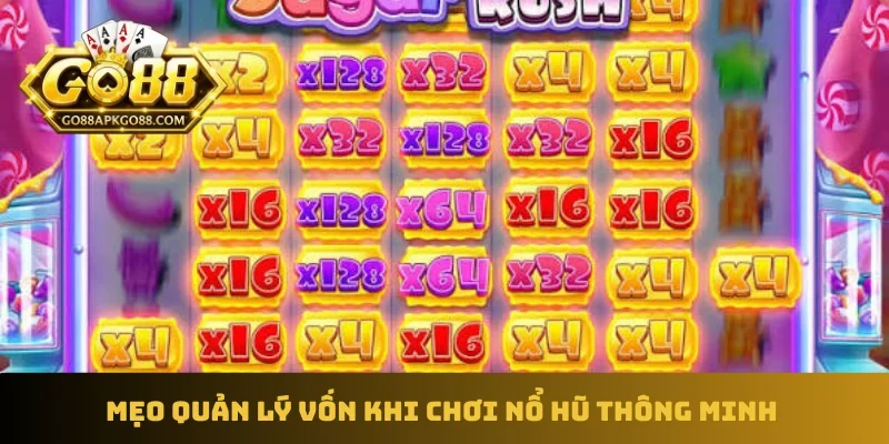 Mẹo quản lý vốn khi chơi nổ hũ thông minh