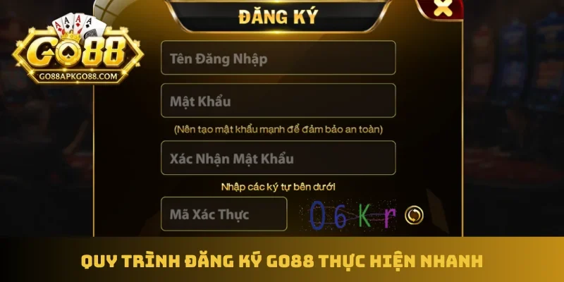 Quy trình đăng ký GO88 thực hiện nhanh